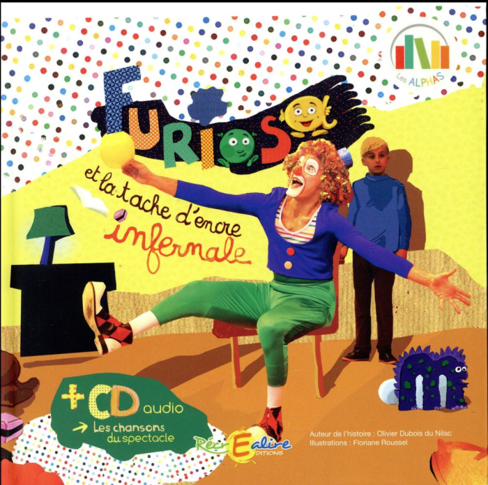 Emprunter Furiosa et la tache d'encre infernale / CD audio les chansons du spectacle livre