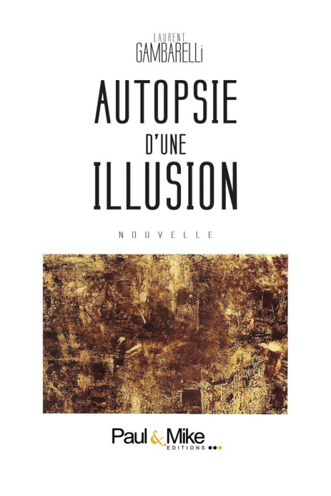 Emprunter Autopsie d'une illusion livre