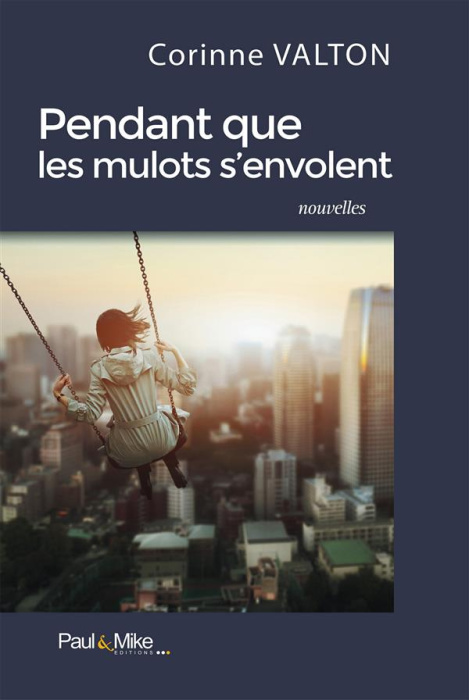Emprunter Pendant que les mulots s'envolent livre