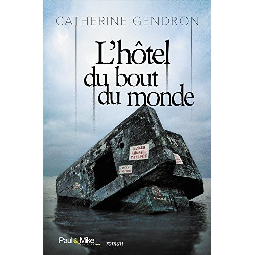 Emprunter L'hôtel du bout du monde livre