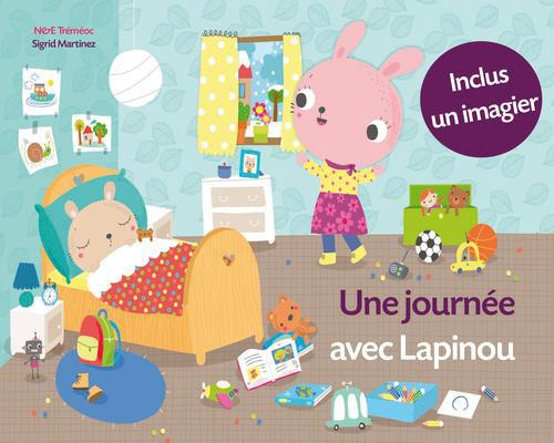 Emprunter UNE JOURNEE AVEC LAPINOU livre