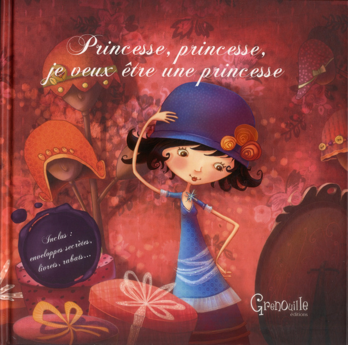 Emprunter PRINCESSE, PRINCESSE, JE VEUX ETRE UNE PRINCESSE livre