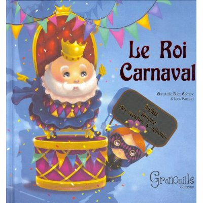 Emprunter Le Roi Carnaval livre