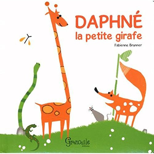 Emprunter DAPHNE LA PETITE GIRAFE - TOME 1 livre