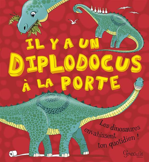Emprunter Il y a un diplodocus à la porte livre