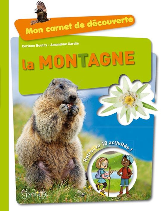 Emprunter Mon carnet de découverte - La montagne / Retrouve 10 activités ! livre
