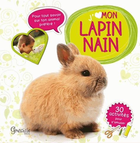 Emprunter J'aime mon lapin nain livre