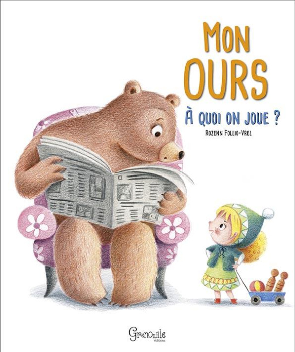 Emprunter Mon ours. A quoi on joue ? livre