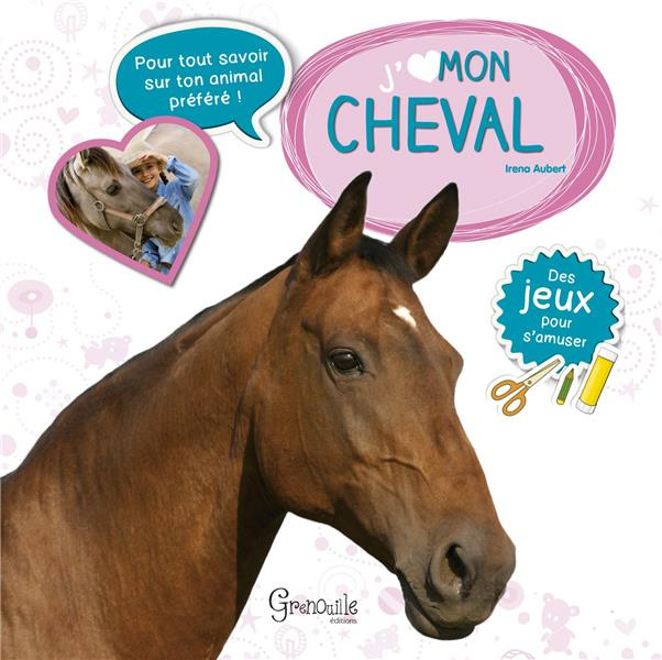Emprunter J'aime mon cheval livre