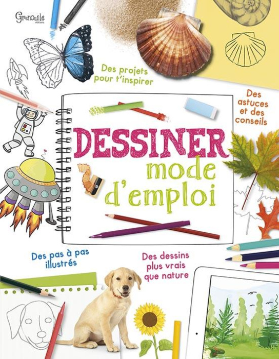 Emprunter Dessiner. Mode d'emploi livre