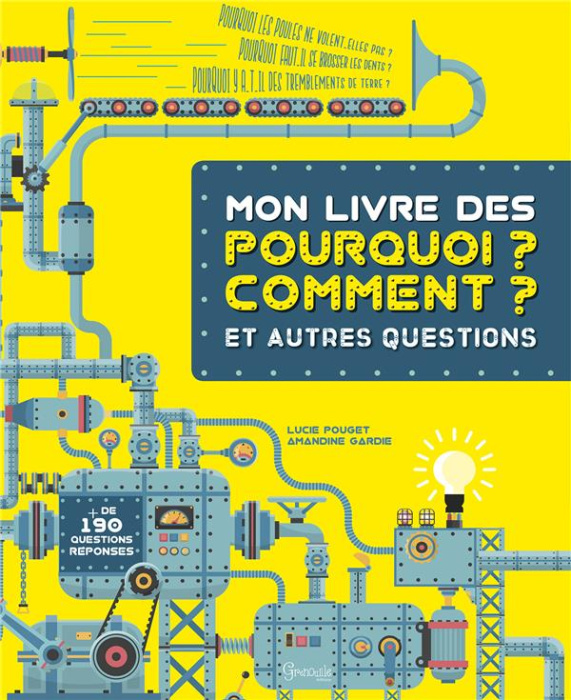 Emprunter Mon livre des pourquoi ? comment ? et autres questions livre