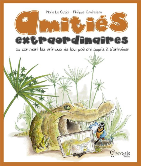 Emprunter Amitiés extraordinaires. Ou comment les animaux de tout poil ont appris à s'entraider livre