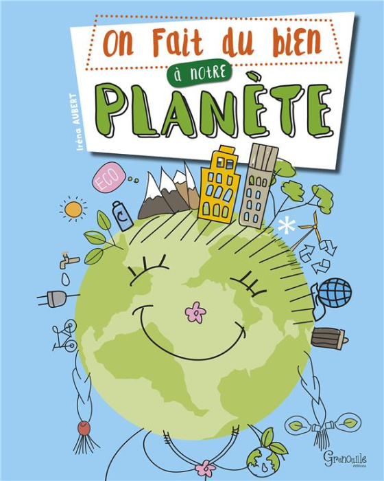 Emprunter On fait du bien à notre planète livre