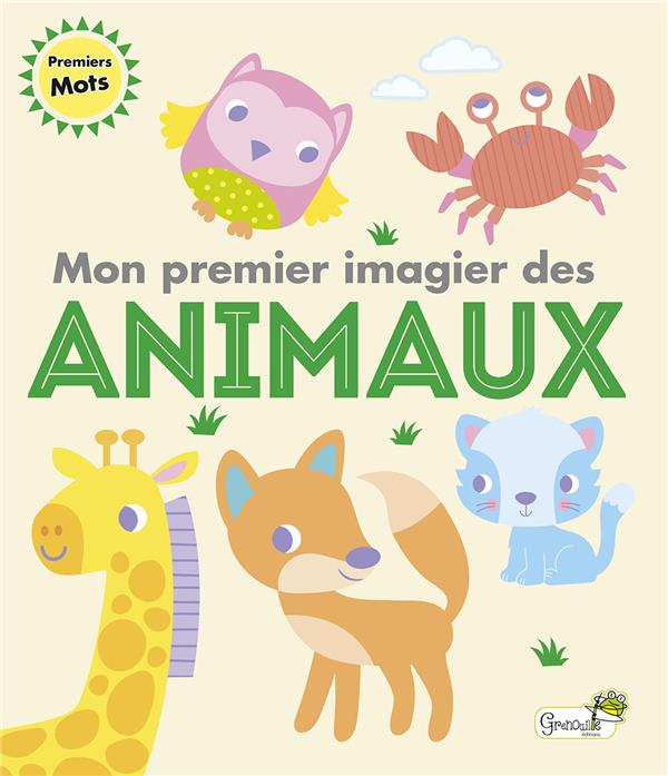 Emprunter Mon premier imagier des animaux livre