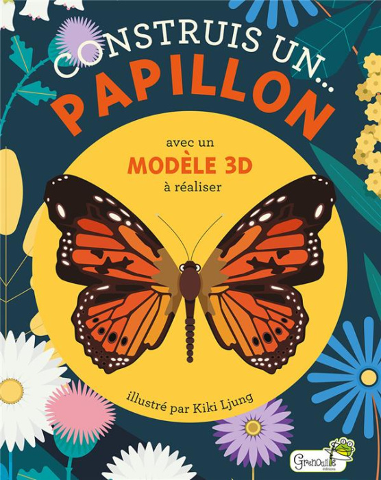 Emprunter Construis un... papillon. Avec un modèle 3D à réaliser livre