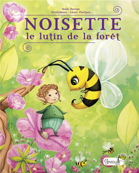 Emprunter Noisette. Le lutin de la forêt livre