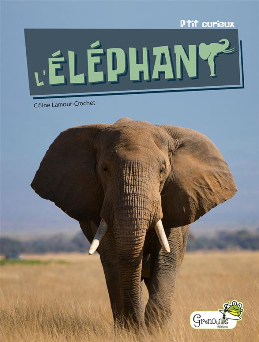 Emprunter L'éléphant livre