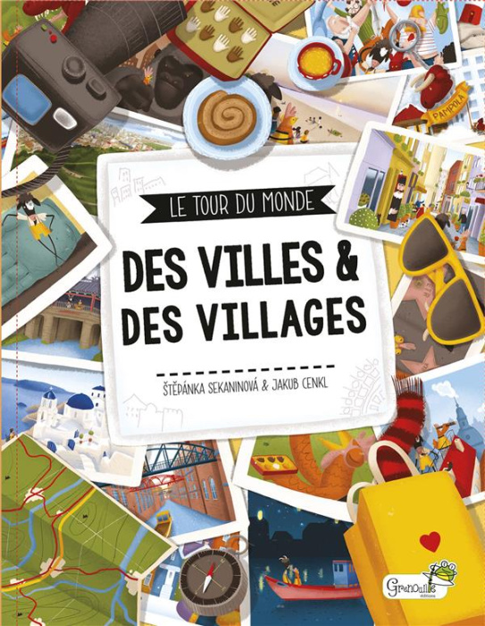 Emprunter Le tour du monde des villes & des villages livre