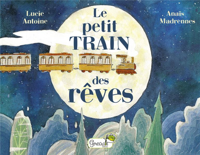 Emprunter Le petit train des rêves livre