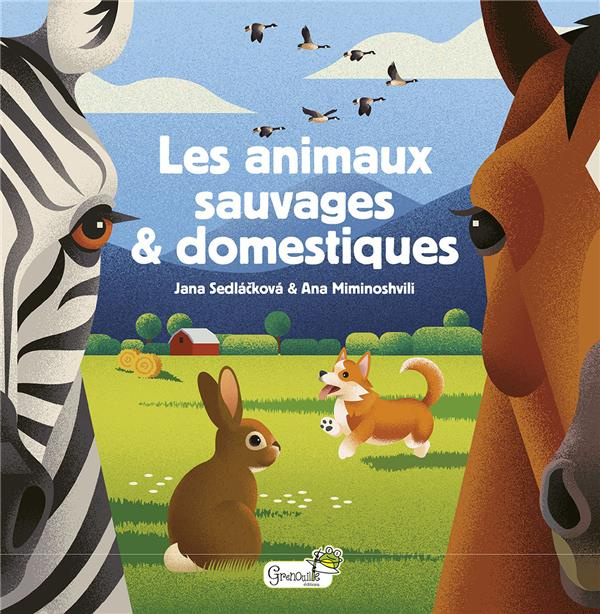 Emprunter Les animaux sauvages & domestiques livre