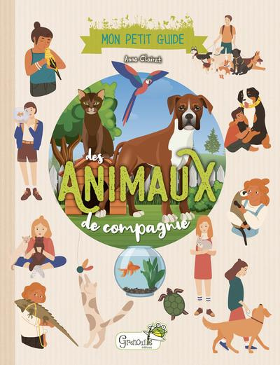 Emprunter Mon petit guide des animaux de compagnie livre