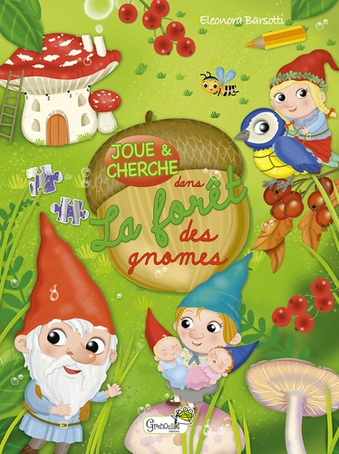 Emprunter La forêt des gnomes livre