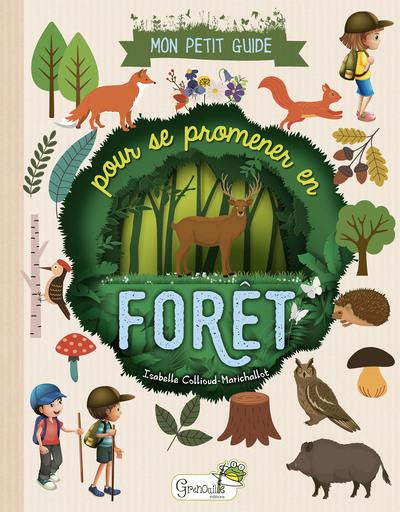 Emprunter Mon petit guide pour se promener en forêt livre