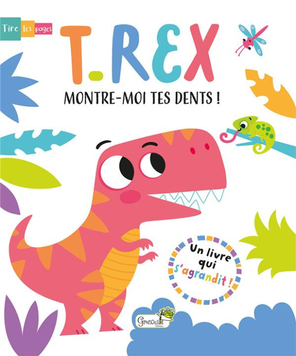Emprunter T-rex, montre-moi tes dents ! Un livre qui s'agrandit ! livre