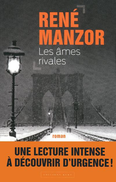 Emprunter Les âmes rivales livre