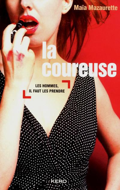Emprunter La coureuse livre