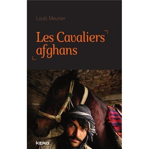 Emprunter Les cavaliers afghans livre