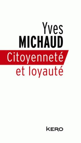 Emprunter Citoyenneté et loyauté livre