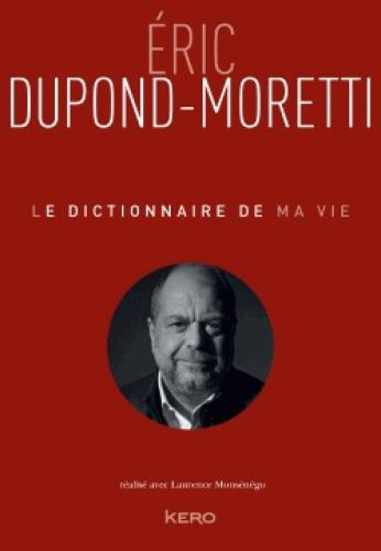 Emprunter Le dictionnaire de ma vie livre