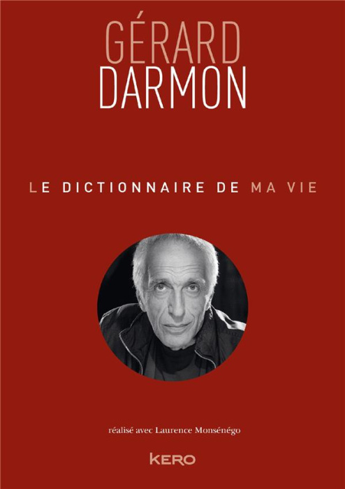 Emprunter Le dictionnaire de ma vie livre