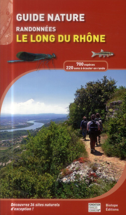 Emprunter GUIDE NATURE RANDONNEES LE LONG DU RHONE livre