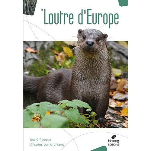 Emprunter La loutre d'Europe livre
