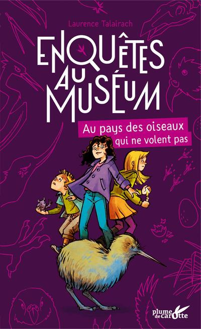 Emprunter Enquêtes au muséum : Au pays des oiseaux qui ne volent pas livre