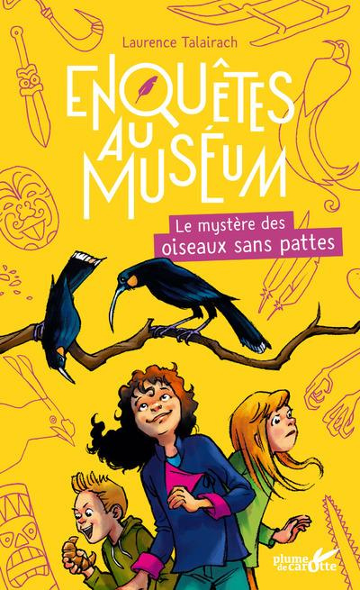 Emprunter Enquêtes au muséum : Le mystère des oiseaux sans pattes livre