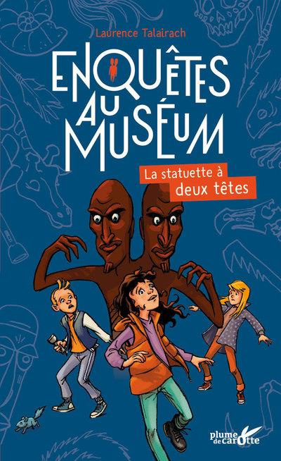 Emprunter Enquêtes au muséum : La statuette à deux têtes livre
