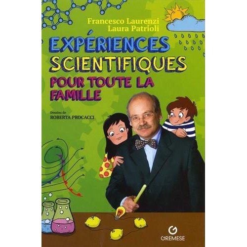 Emprunter Expériences scientifiques pour toute la famille livre