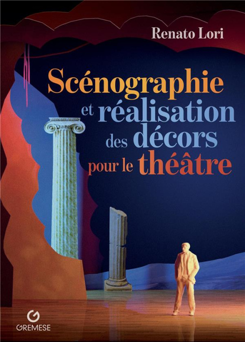 Emprunter Scénographie et réalisation des décors pour le théâtre livre