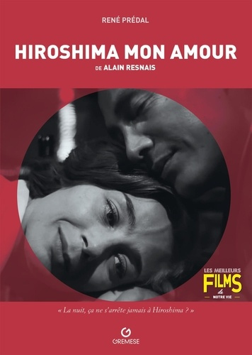 Emprunter Hiroshima mon amour de Alain Resnais livre