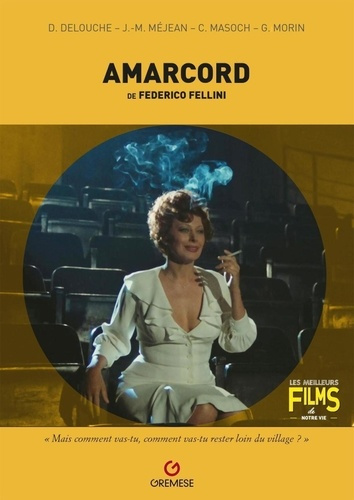 Emprunter Amarcord de Federico Fellini livre