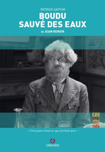 Emprunter Boudu sauvé des eaux de Jean Renoir livre