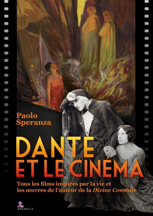 Emprunter Dante et le cinéma. Les films inspirés de la vie et des oeuvres de l'auteur de la Divine Comédie livre
