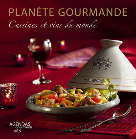 Emprunter PLANETES GOURMANDES AGENDAS 2013 livre