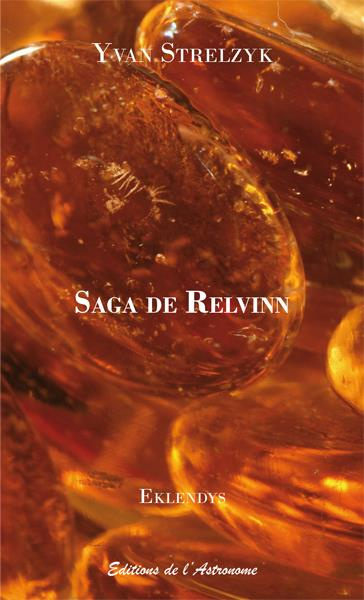 Emprunter Eklendys : Saga de Relvinn livre