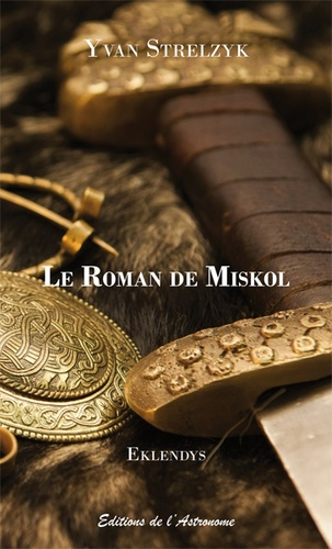 Emprunter Le roman de Miskol livre