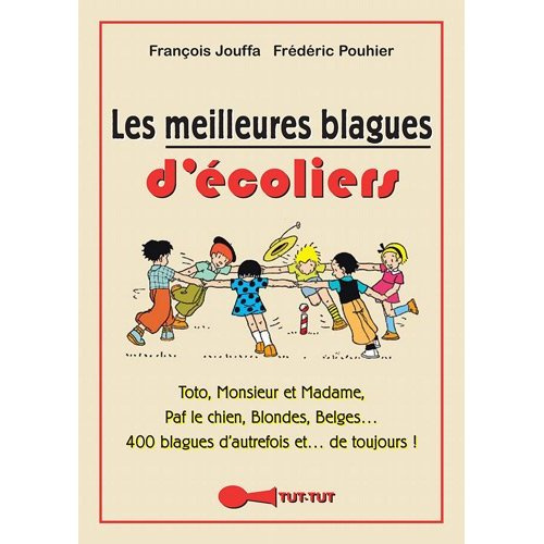 Emprunter Les meilleures blagues d'écoliers livre