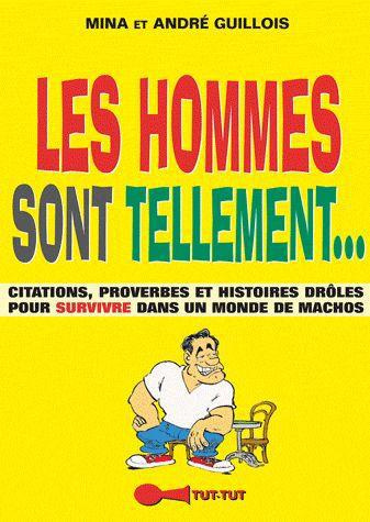 Emprunter Les hommes sont tellement... Les femmes sont tellement... livre